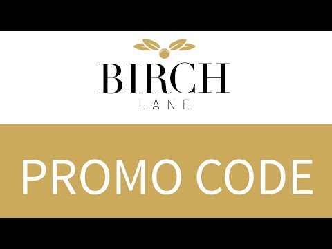 Birch Lane Coupon